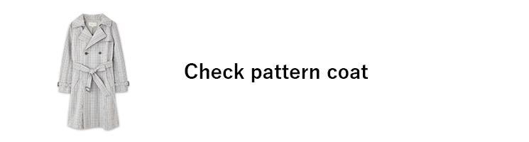 Check pattern coat チェックパターンコート